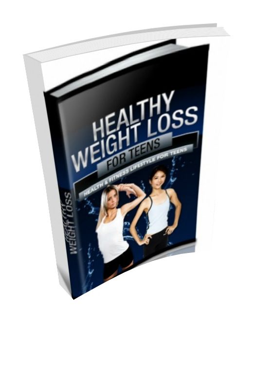 Healthy Weight Loss for Teens