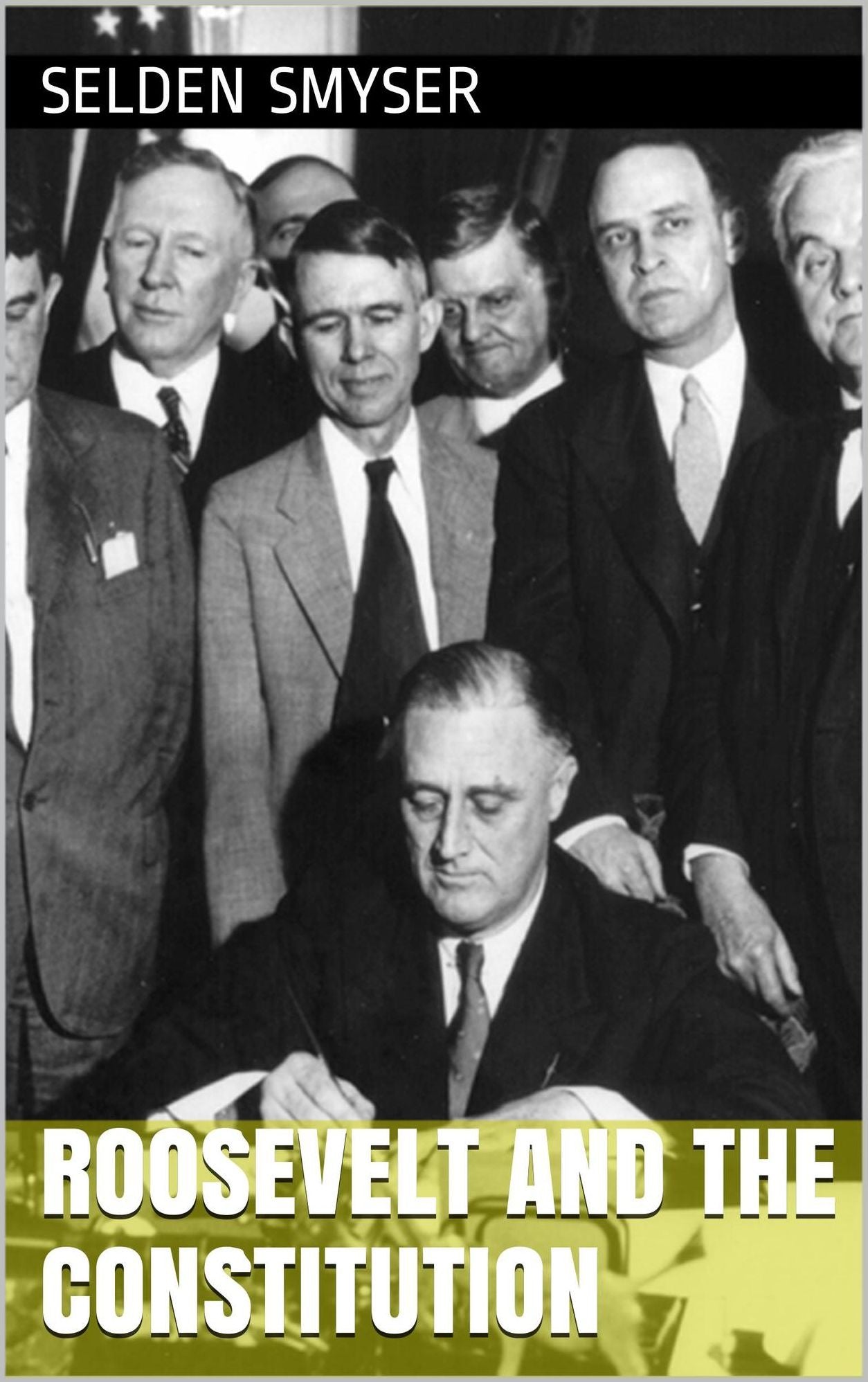 Roosevelt and The Constitution