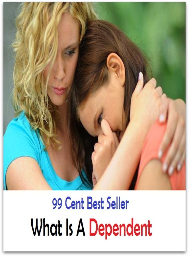 99 Cent Best Seller What Is A Dependent ( pendent, drug-addicted, dependant, subordinate, qualified, strung-out, subject, pendant, hooked )
