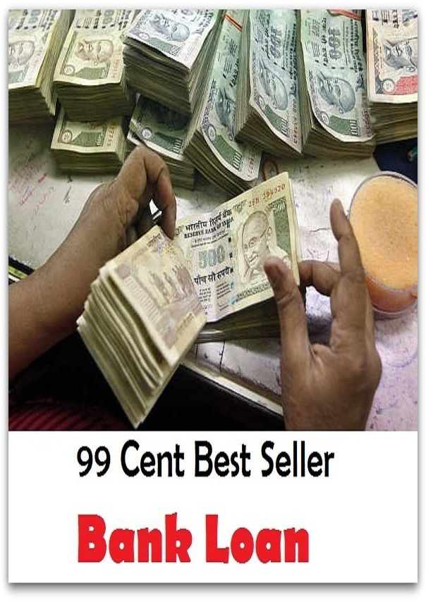 99 Cent Best Seller Bank Loan ( poor credit,Car Loan,horrible credit, mortgage rates, loan refinancing, holding housing, real estate markets, national housing marke, building gains strength )