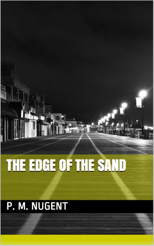Edge Of The Sand - A Jersey Shore Noir Mystery
