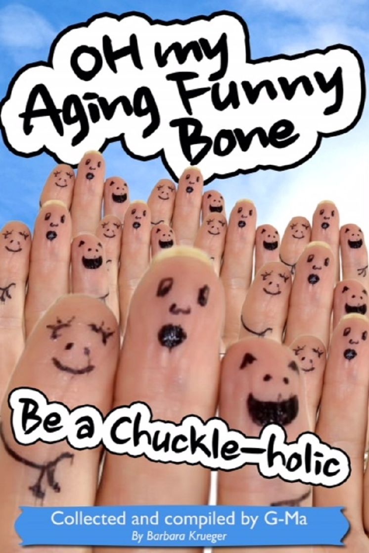 Oh My Aging Funny Bone