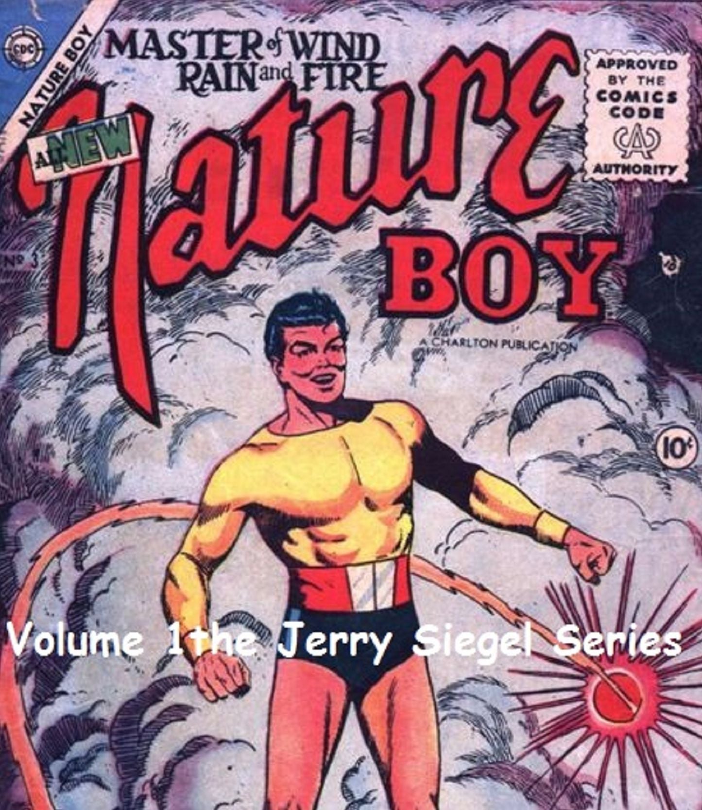 Nature Boy: Master of Wind, Rain and Fire