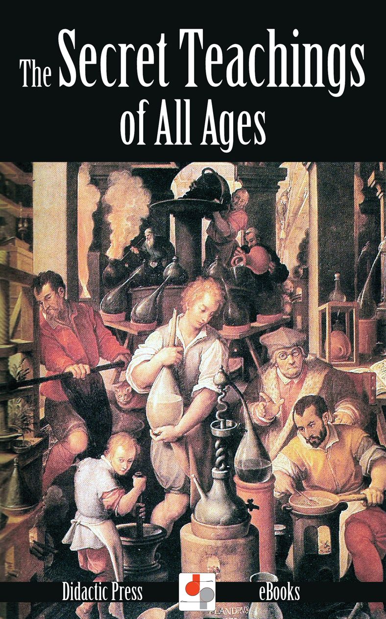 The Secret Teachings of All Ages (Illustrated)