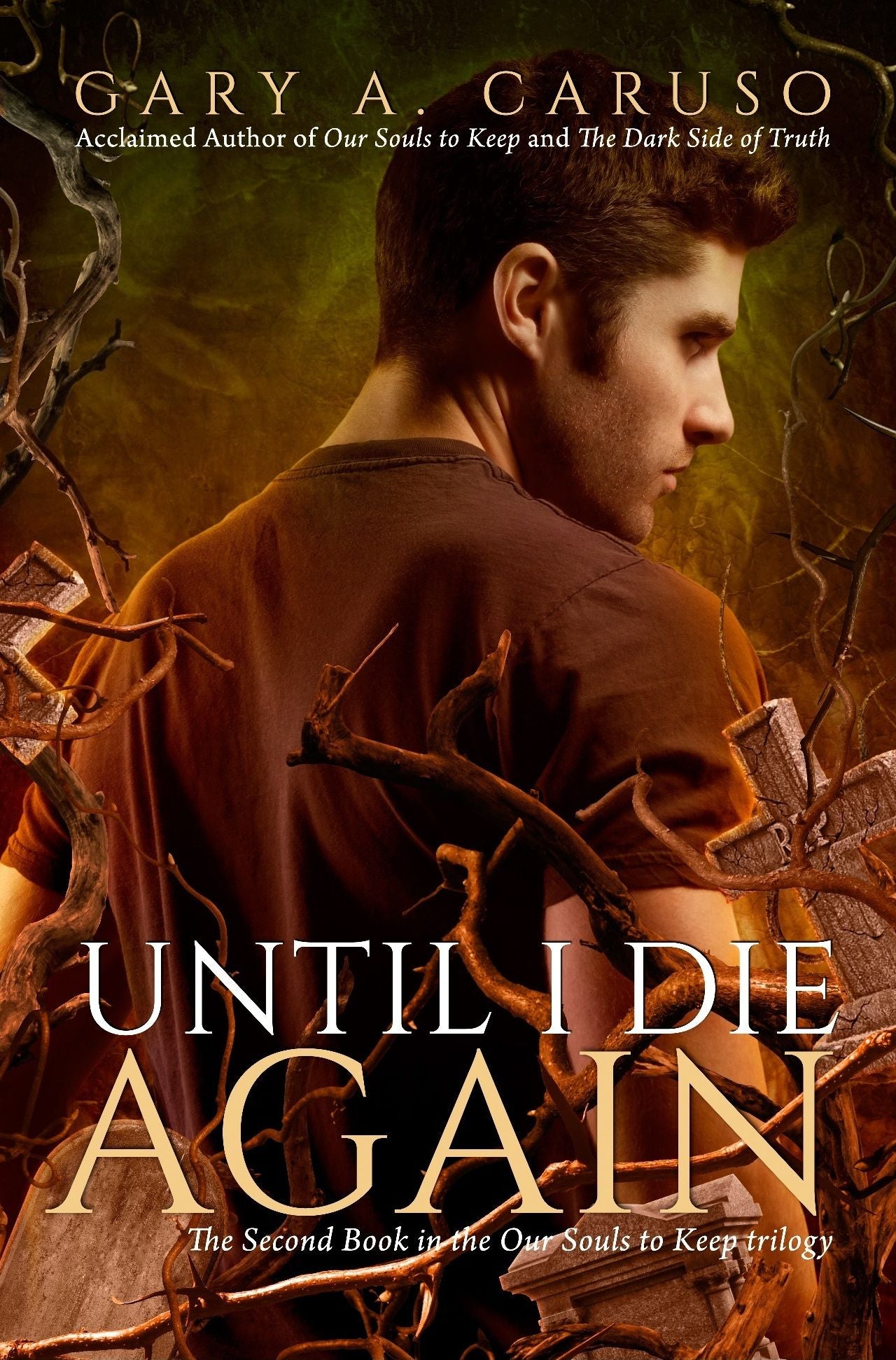 Until I Die Again (Our Souls to Keep #2)