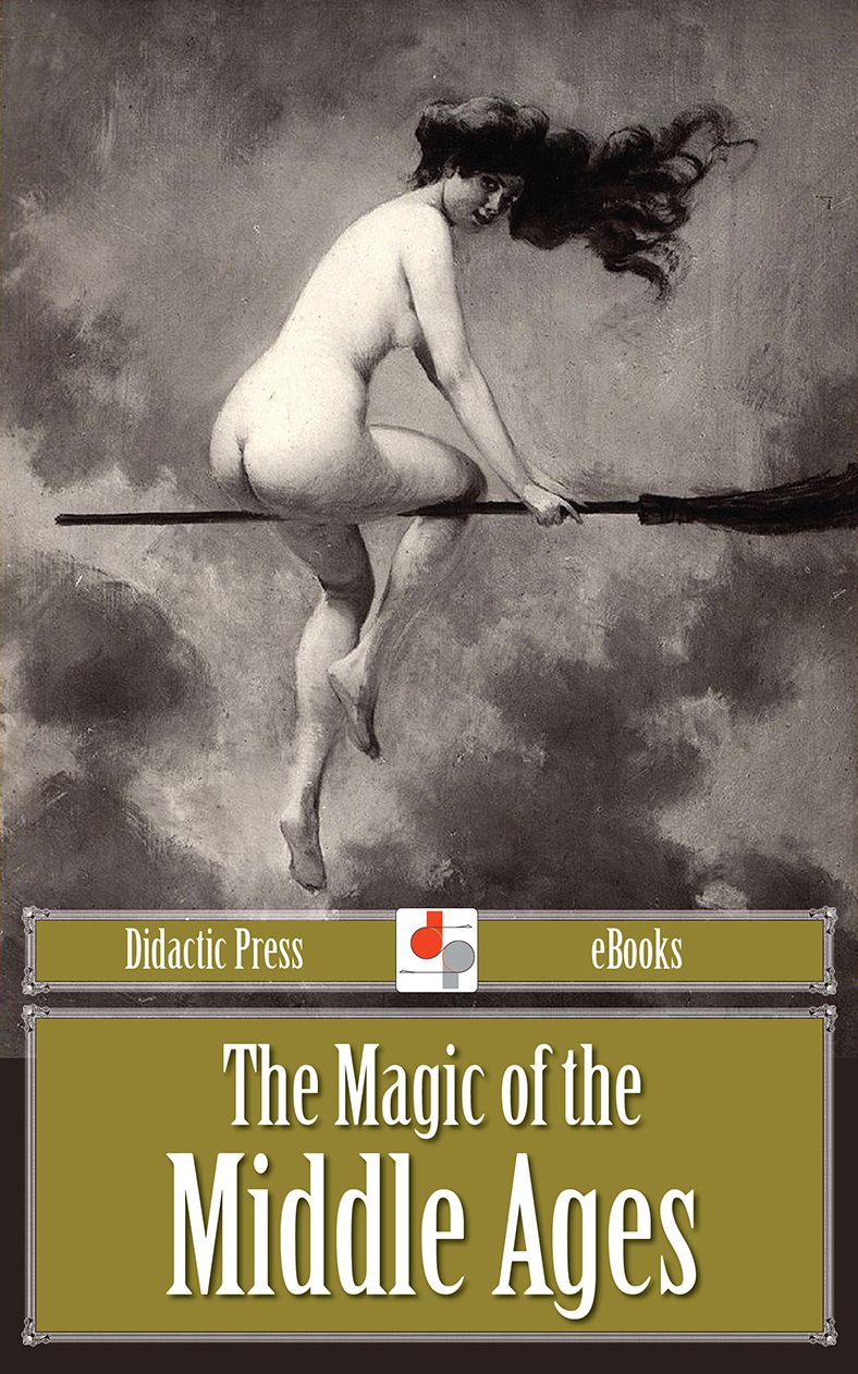 The Magic of the Middle Ages