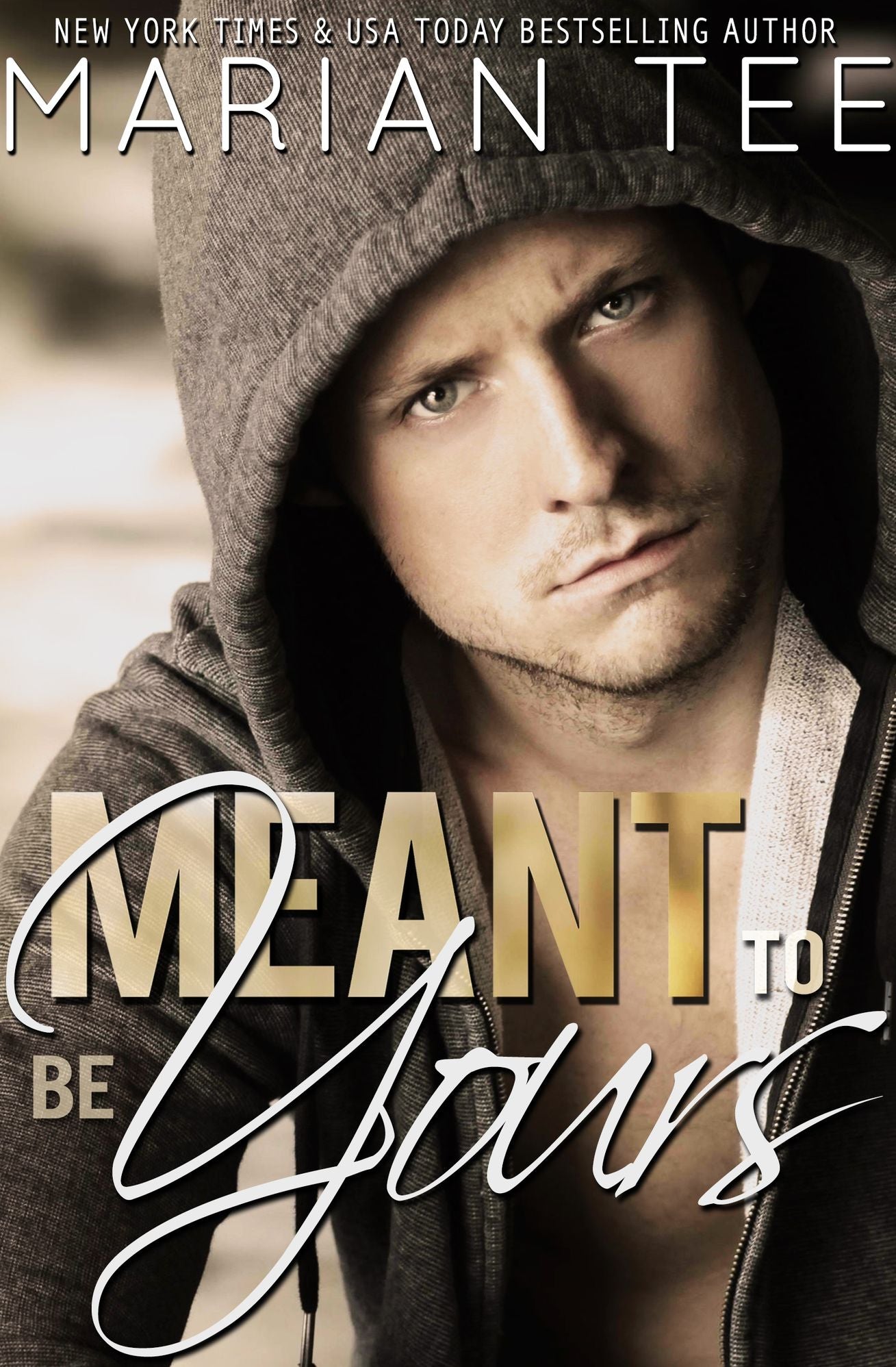 Meant to Be Yours (New Adult College Romance)