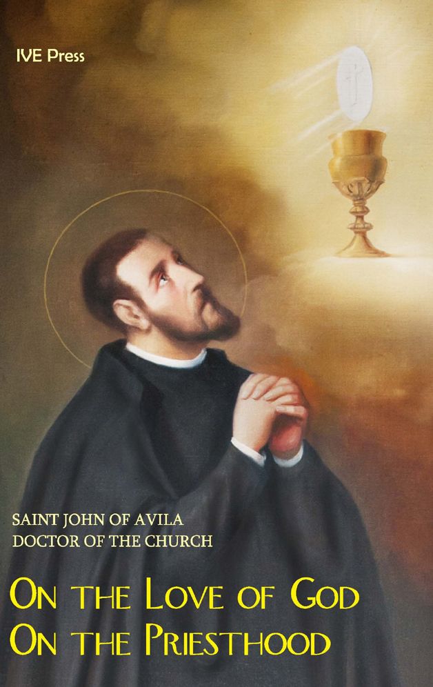 Treatise on the Love of God: Treatise on the Priesthood