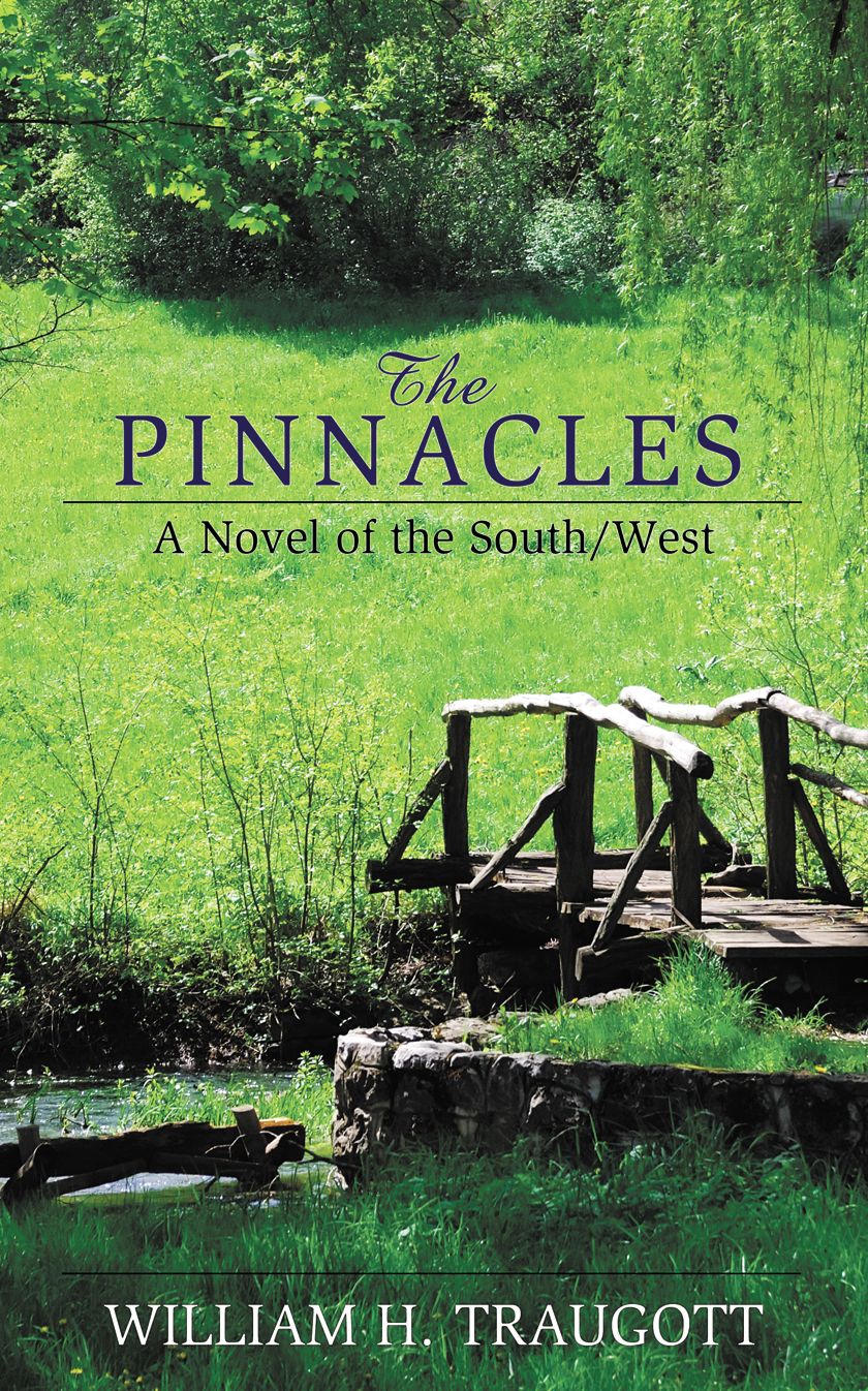 The Pinnacles: A Novel of the South/West