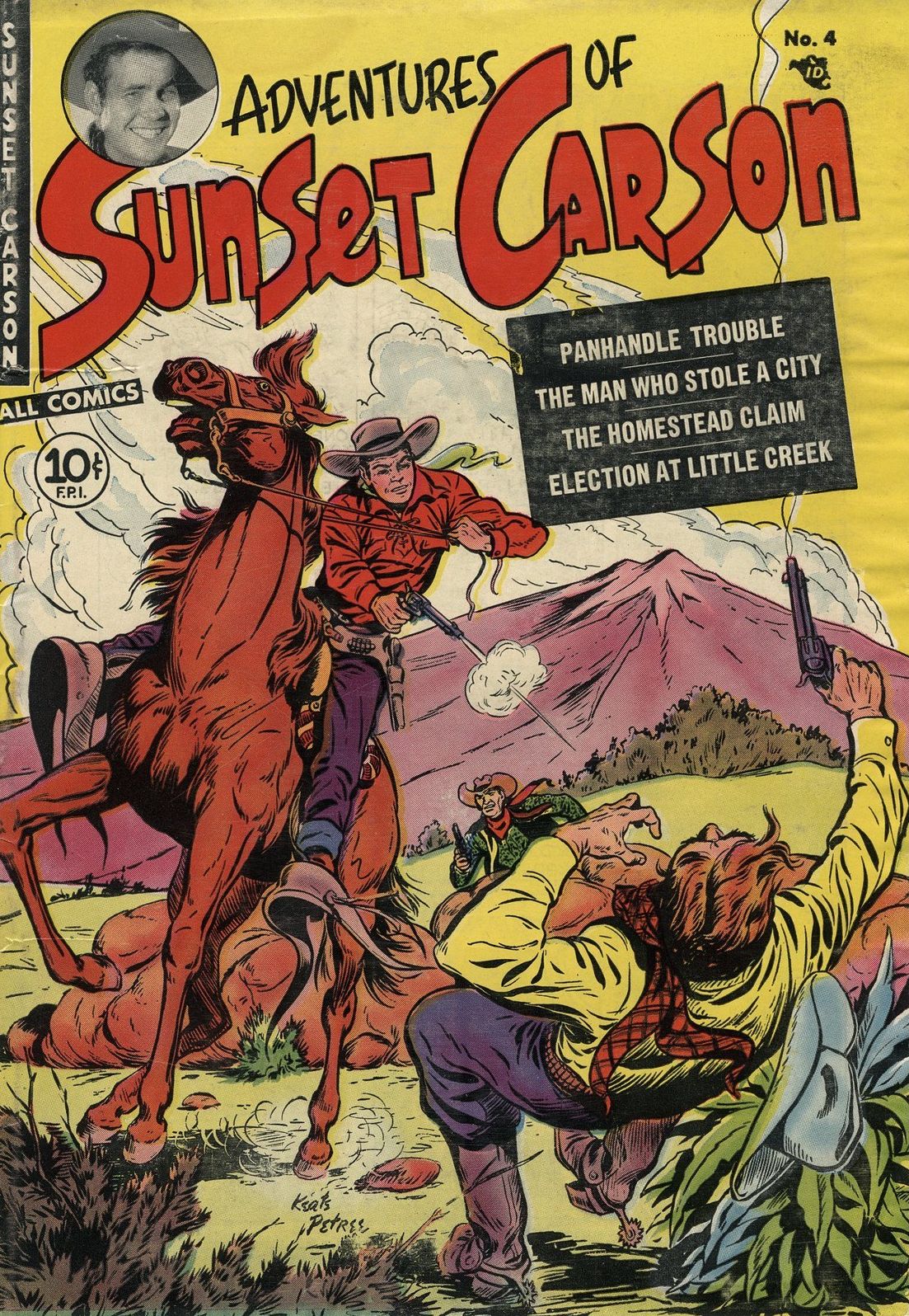 Sunset Carson Number 4 Western Comic Book