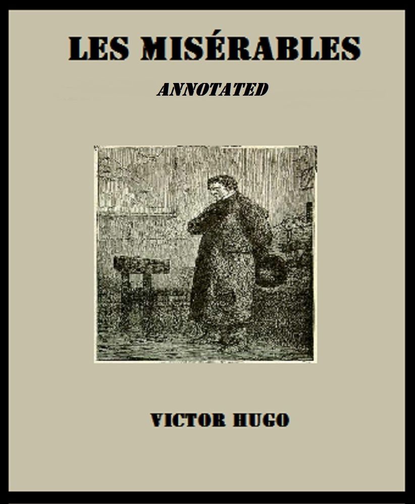Les Misérables (Annotated)