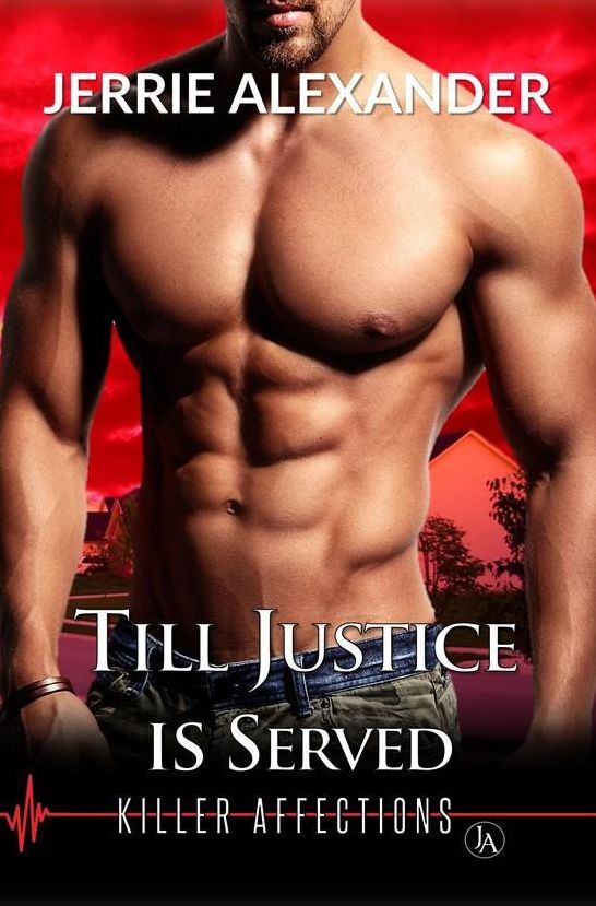 Till Justice Is Served