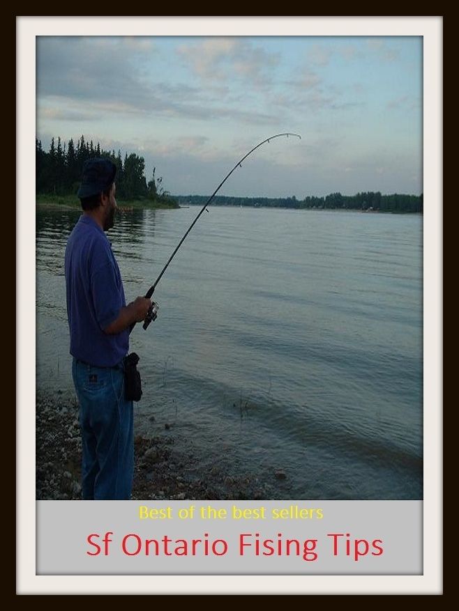 Fishing Techniques: Ontario Fising Tips (go fishing, angle, cast, trawl, troll, seine, angling, trawling, trolling, seining, ice fishing, catching fish)