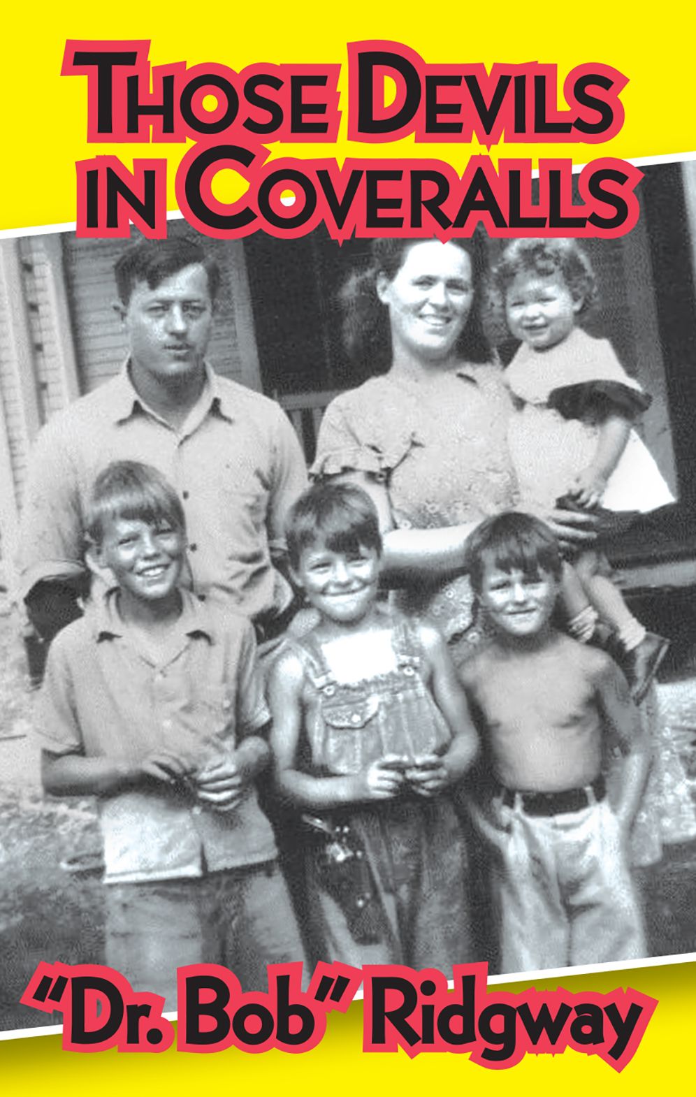 Those Devils in Coveralls