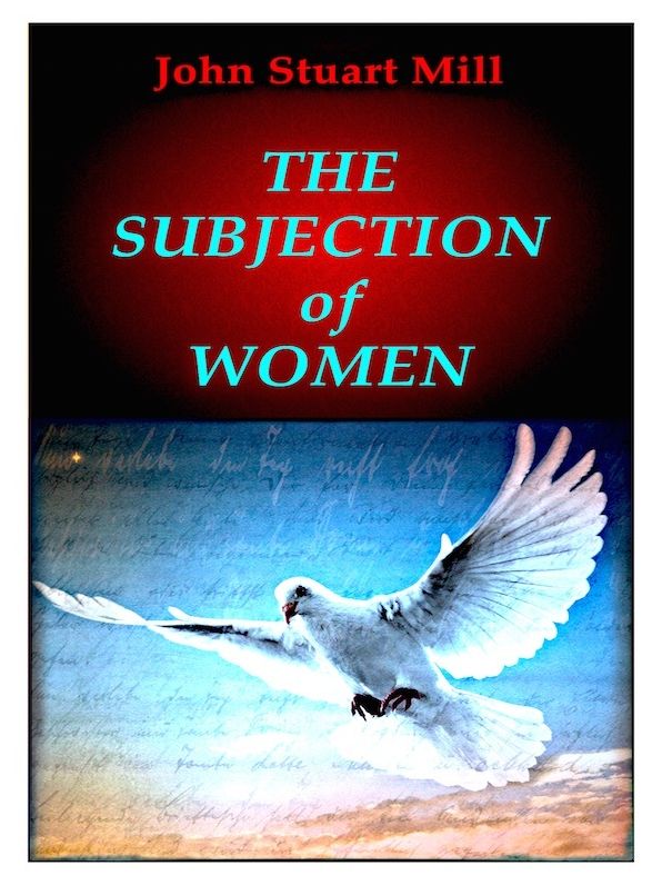 The Subjection of Women