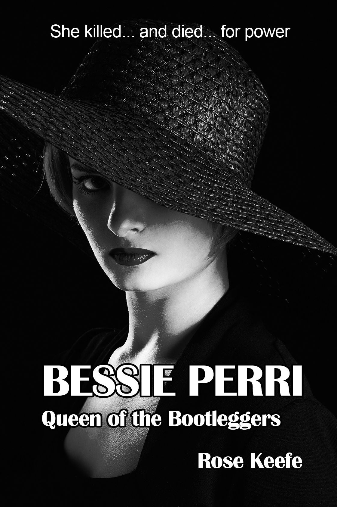Bessie Perri: Queen of the Bootleggers