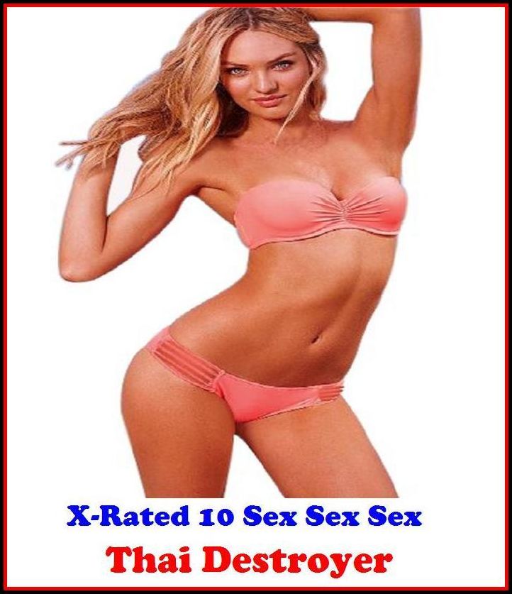 Erotic Photography: X-Rated 10 Sex Sex Sex Thai Destroyer ( Erotic Photography, Erotic Stories, Nude Photos, Naked , Adult Nudes, Breast, Domination, Bare Ass, Lesbian, She-male )