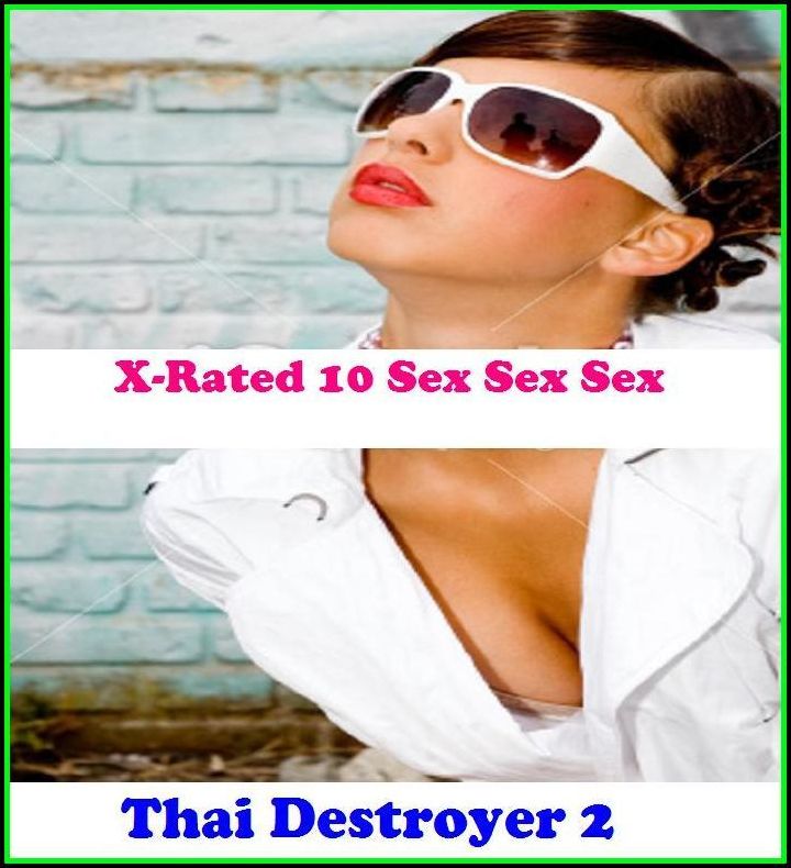 Erotic Photography: Thai Destroyer 2 ( Erotic Photography, Erotic Stories, Nude Photos, Naked , Adult Nudes, Breast, Domination, Bare Ass, Lesbian, She-male )