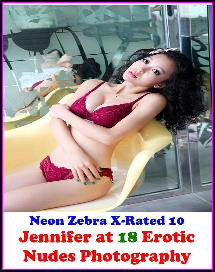 Erotic Art:	Neon Zebra X-Rated 10!	Jennifer at 18 Erotic Nudes Photography ( Erotic Photography, Erotic Stories, Nude Photos, Naked , Adult Nudes, Breast, Domination, Bare Ass, Lesbian, She-male )