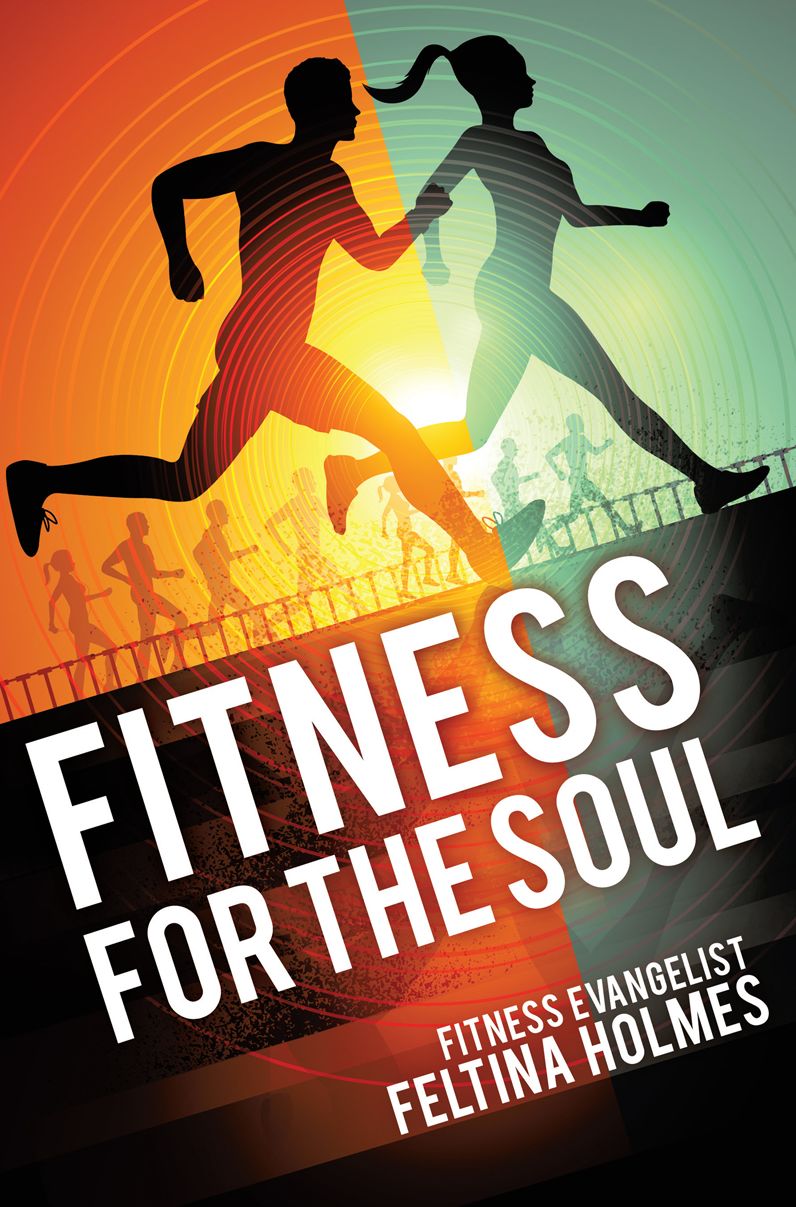 Fitness for the Soul