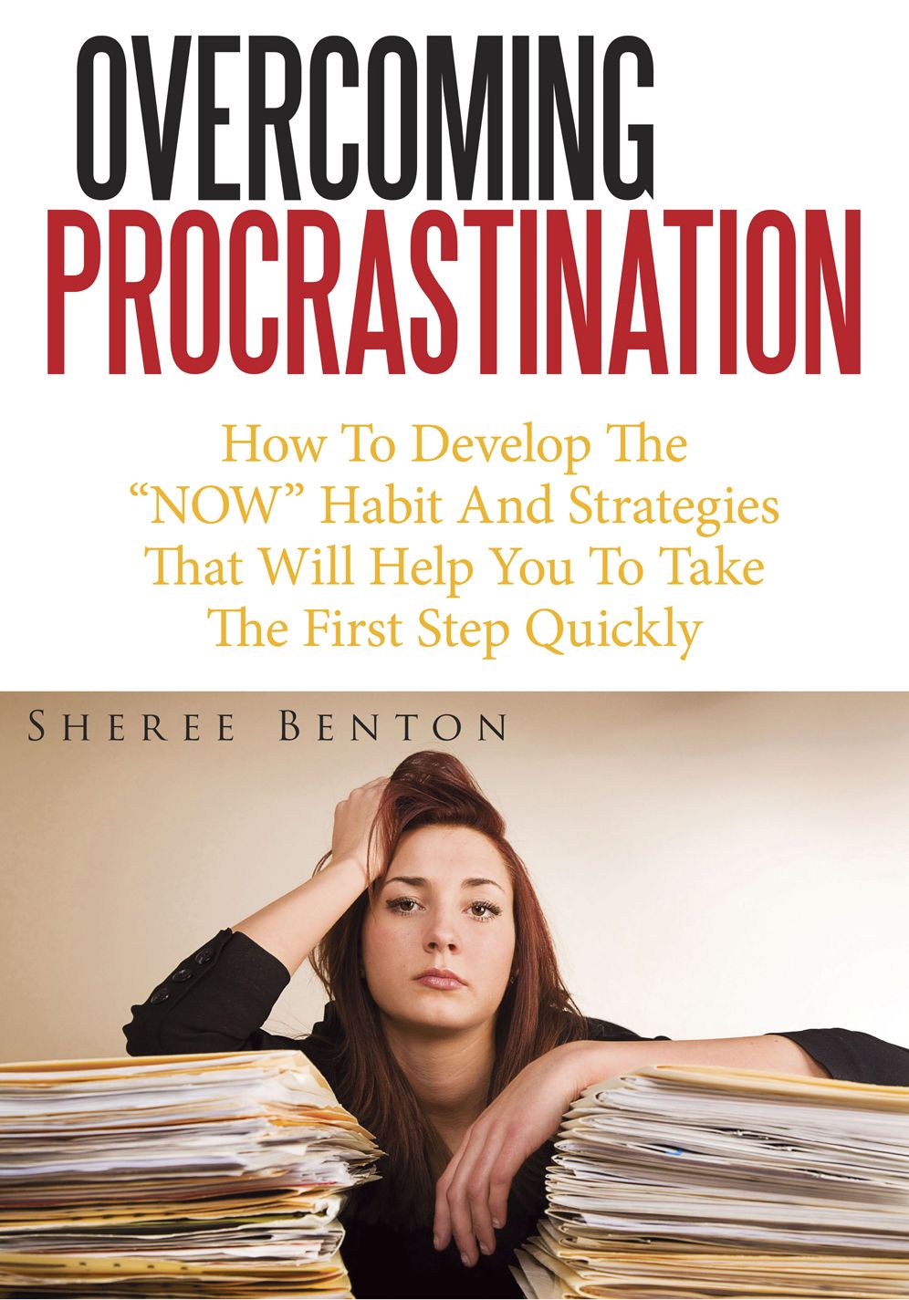 Overcoming Procrastination