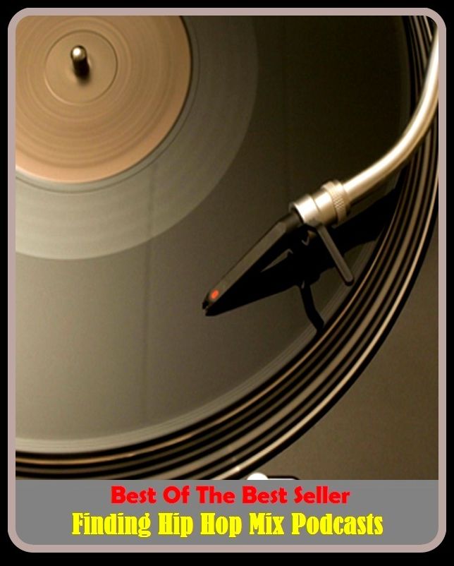 Best of the best sellers Finding Hip Hop Mix Podcasts ( online marketing, computer, hardware, play station, CPU, blog, web, net, online game, broadband, wifi, internet, cheat code, game, e mail, download, up load, keyword, software, bug, antivirus )
