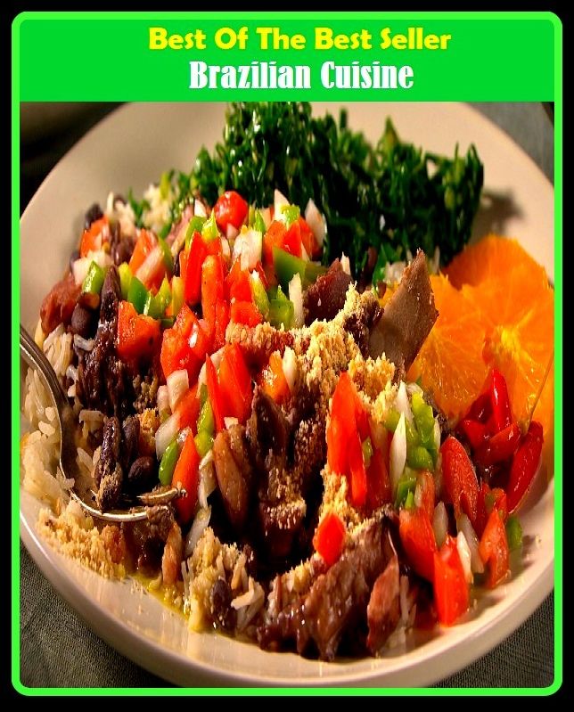 Best of the Best Sellers	Brazilian Cuisine ( Brazilian, caboose, cuisine, kitchen )
