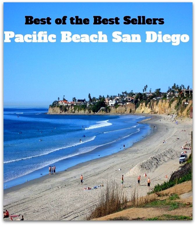 Best of the best sellers Pacific Beach San Diego ( travel, driving, excursion, flying, movement, navigation, ride, sailing, sightseeing, tour, trip, journey, amusement, enjoyment, fun, hobby, pleasure, relaxation, refreshment )