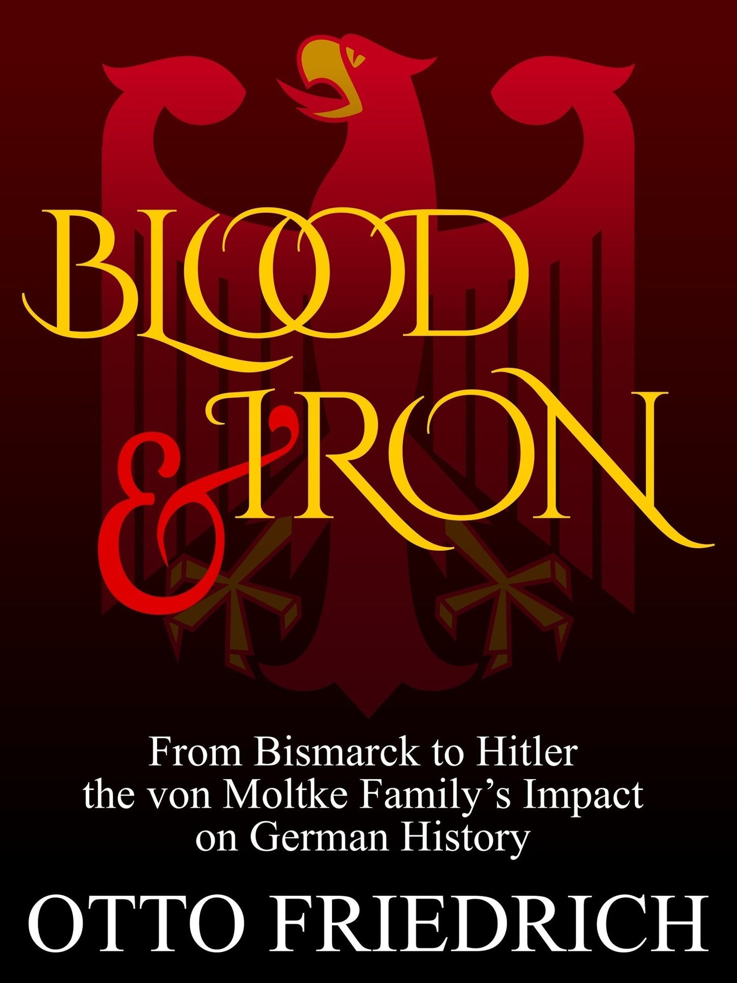 Blood and Iron