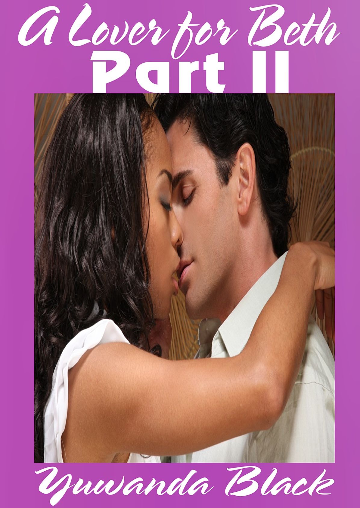 A Lover for Beth: Part II