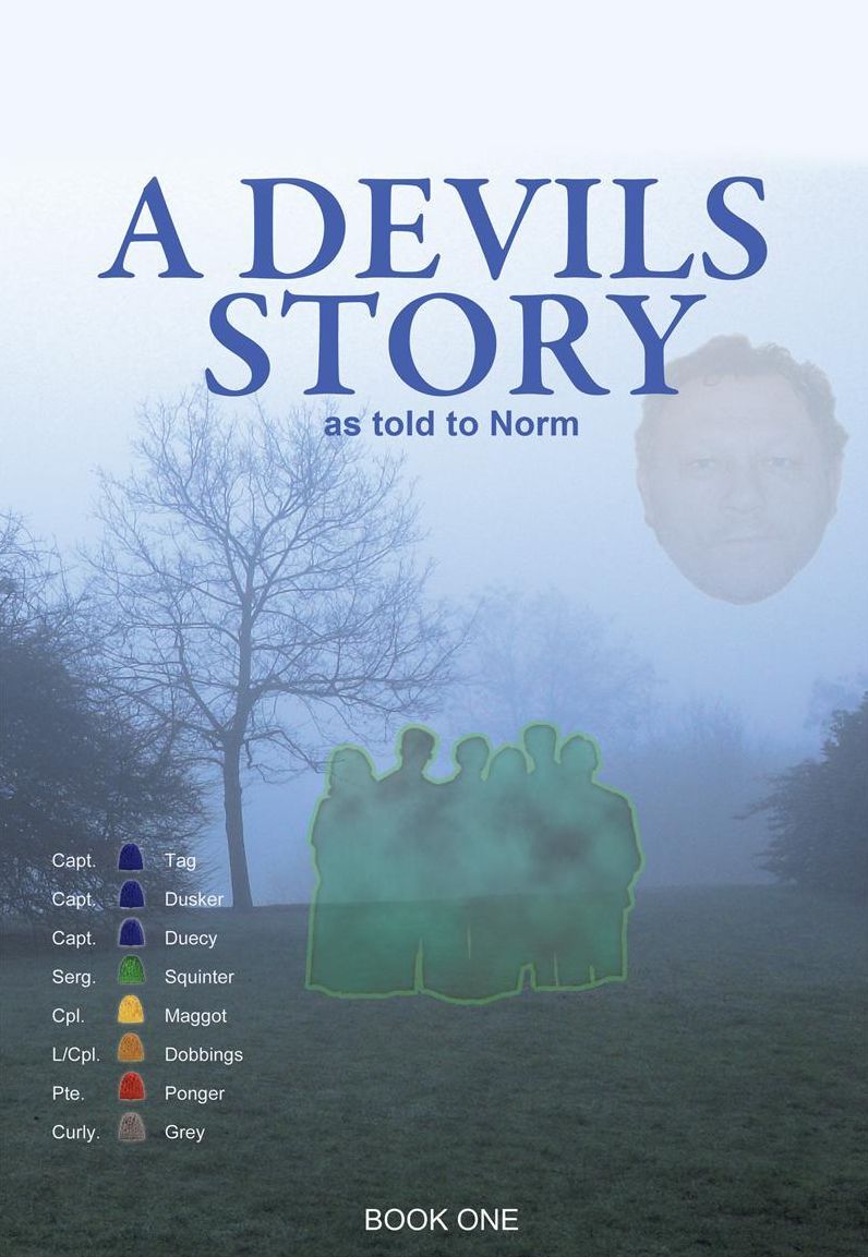 A DEVILS STORY as told to Norm