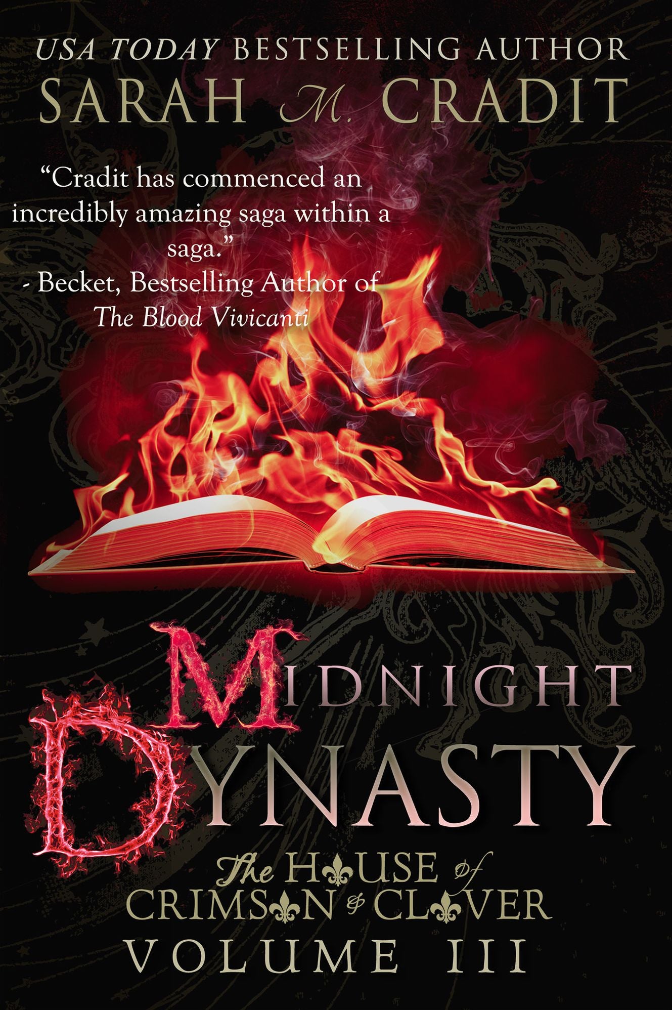 Midnight Dynasty (The House of Crimson & Clover Volume 3)