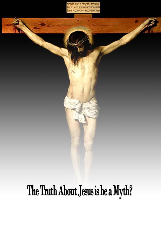 The Truth About Jesus is he a Myth?