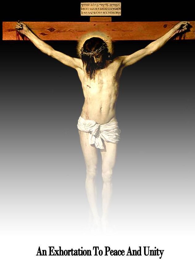 An Exhortation To Peace And Unity