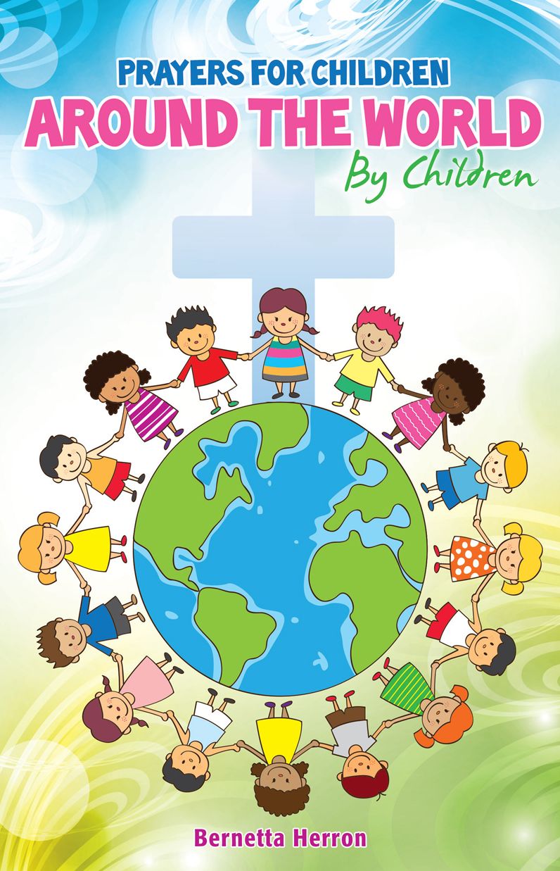 Prayers For Children Around the World By Children