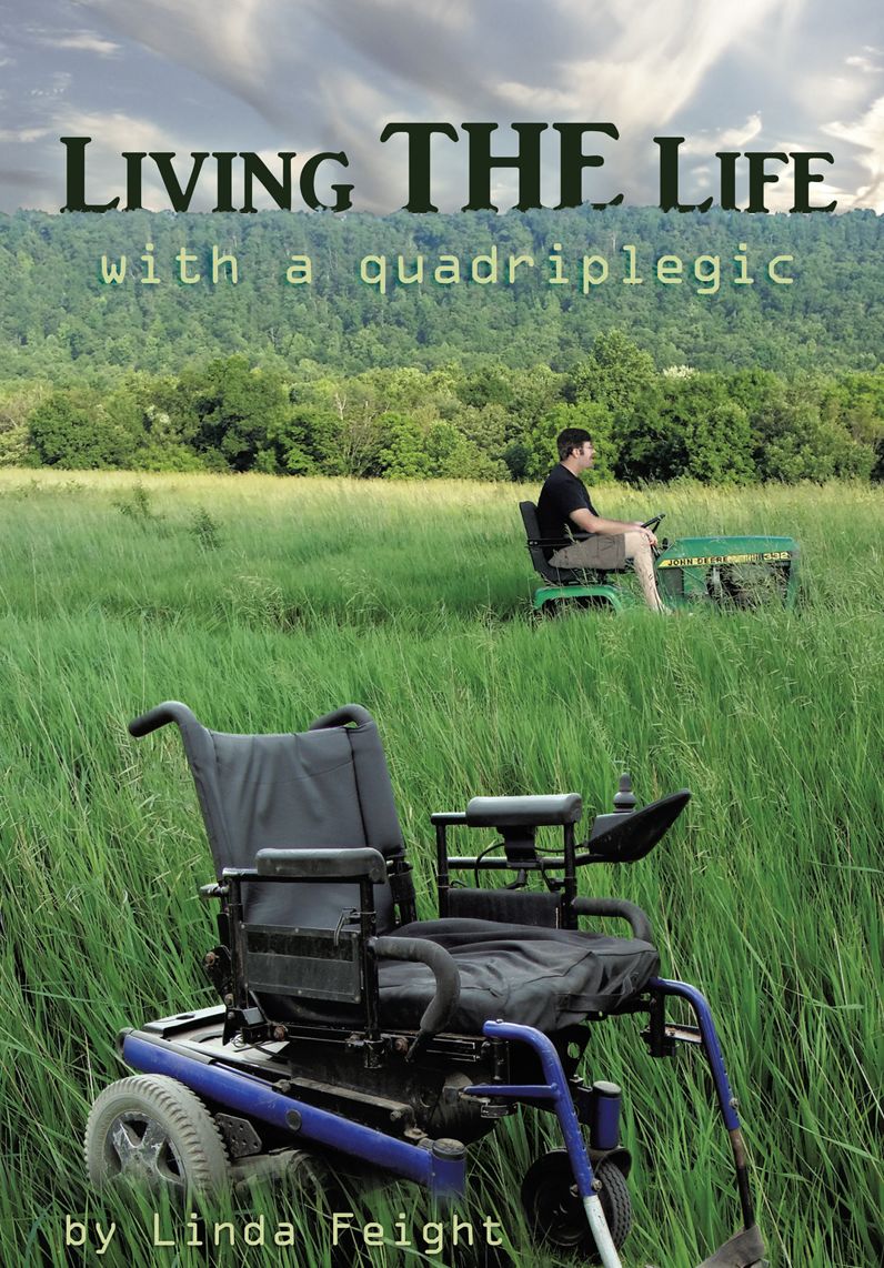 Living The Life with a Quadriplegic