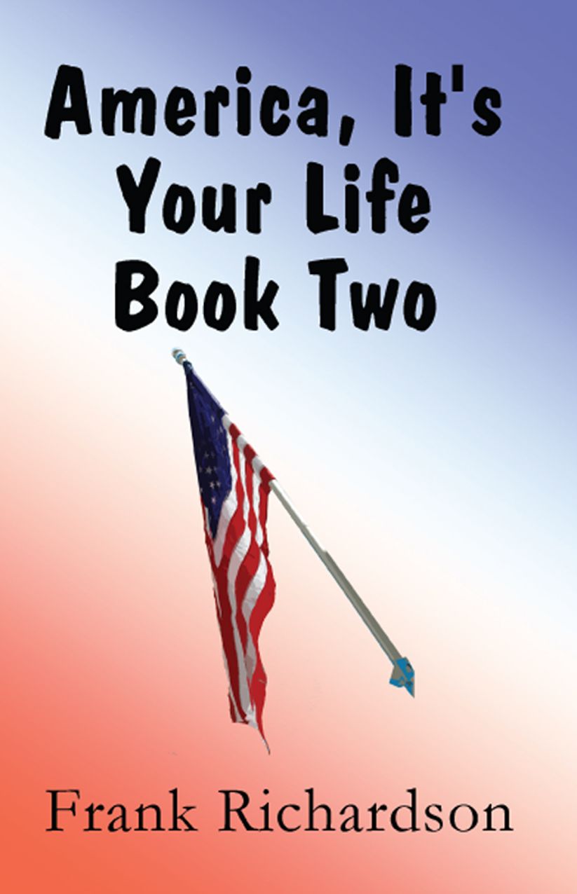 America It's Your Life Book Two