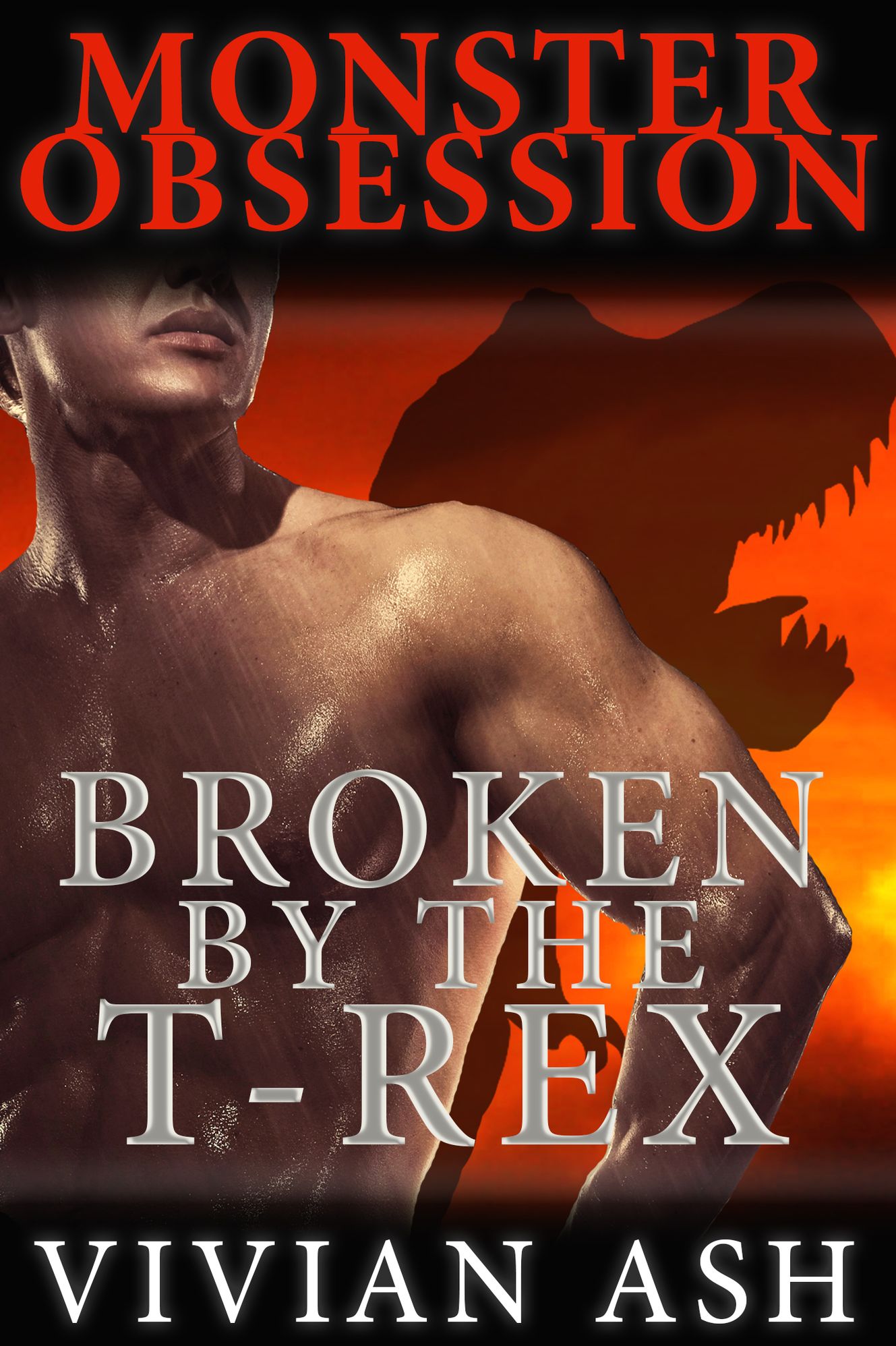 Monster Obsession: Broken by the T-Rex (Gay Dinosaur Mind Control Erotica)