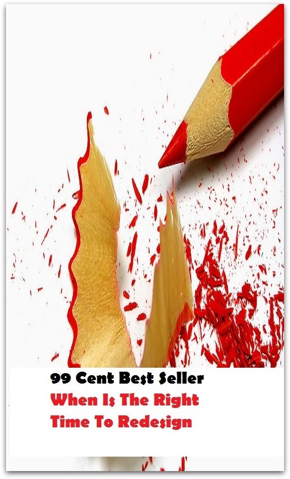 99 Cent Best Seller When Is The Right Time To Redesign ( architecture, structural design, building, planning, design, construction, style, manner )