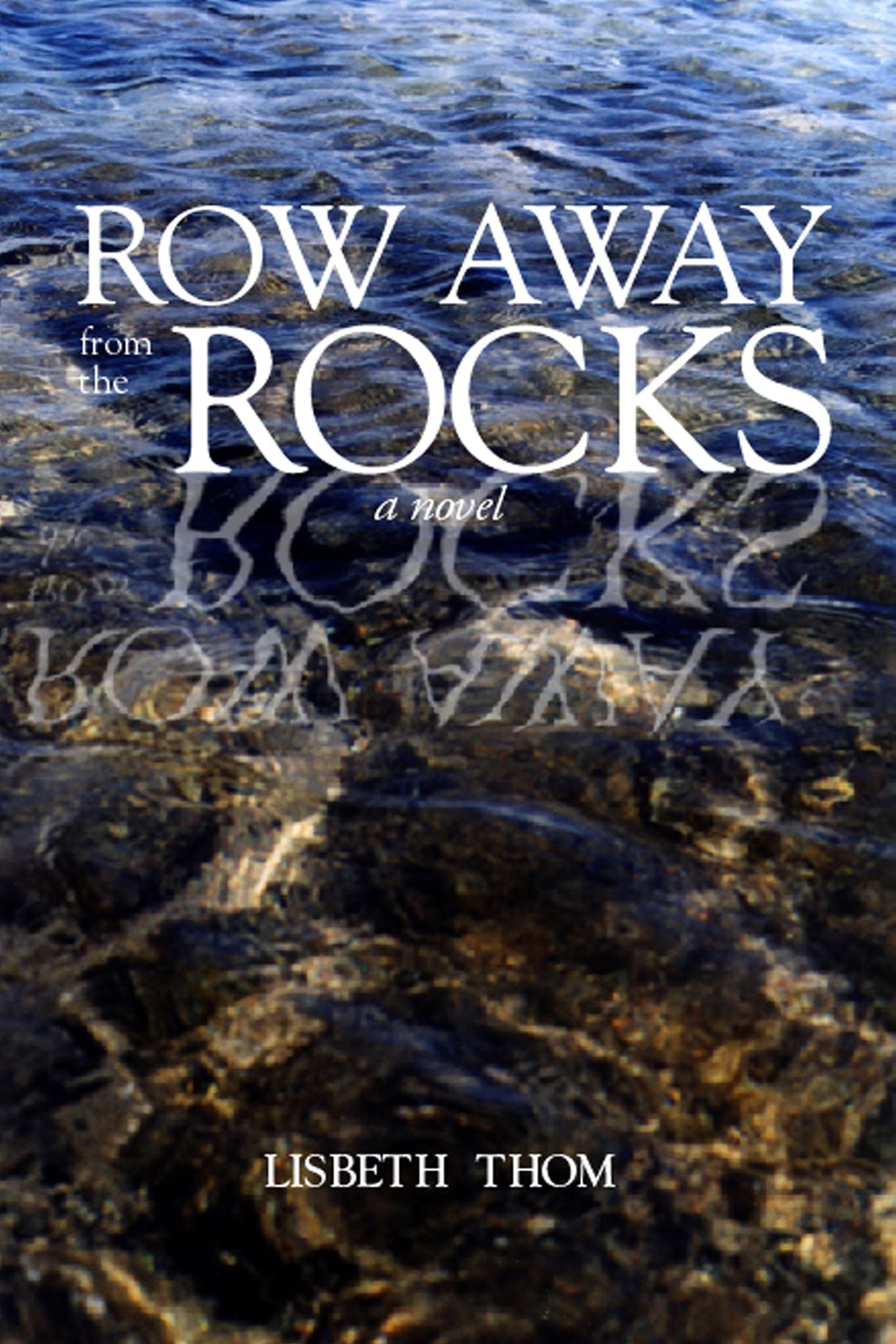 Row Away from the Rocks