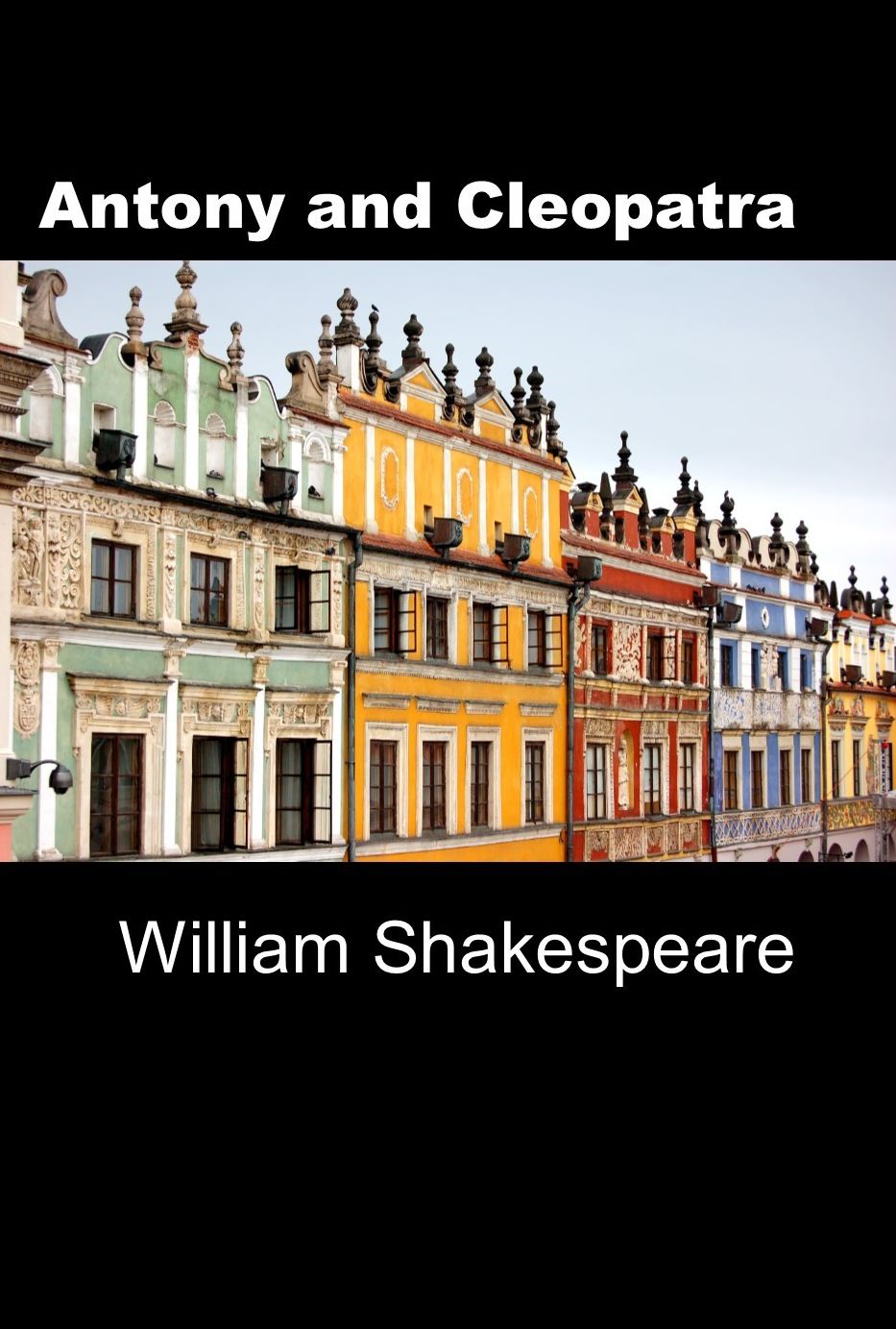 Antony and Cleopatra