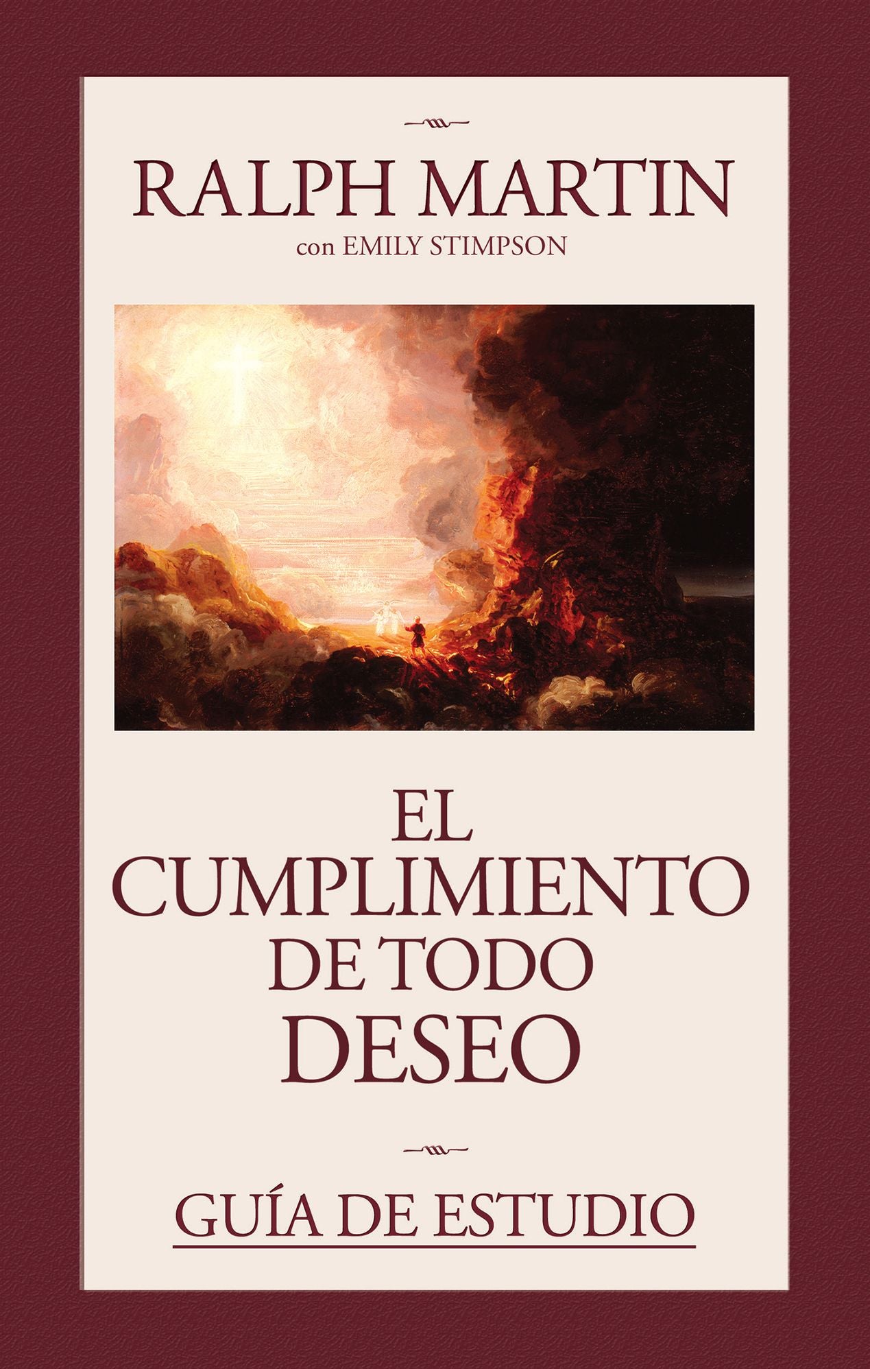 Guia de Estudio de El Cumplimiento de Todo Deseo