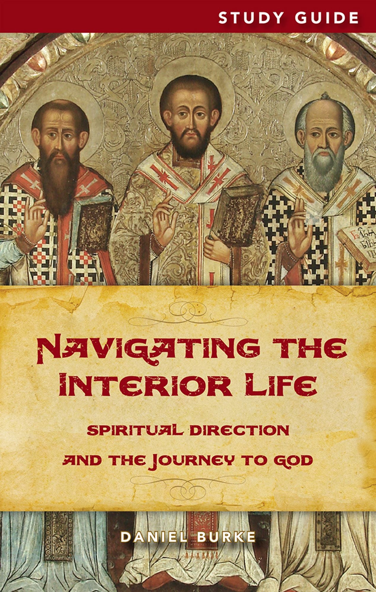 Navigating the Interior Life Study Guide