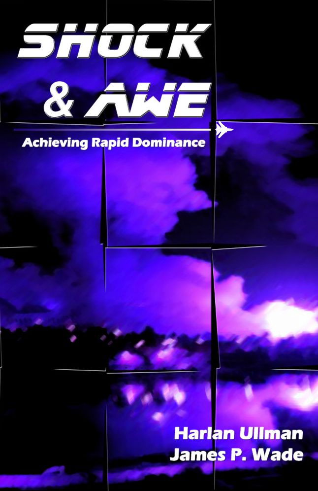 Shock and Awe: Achieving Rapid Dominance