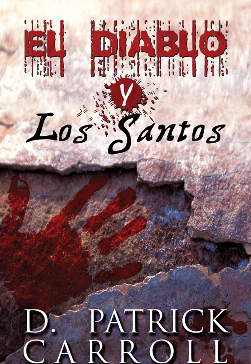 El Diablo y Los Santos