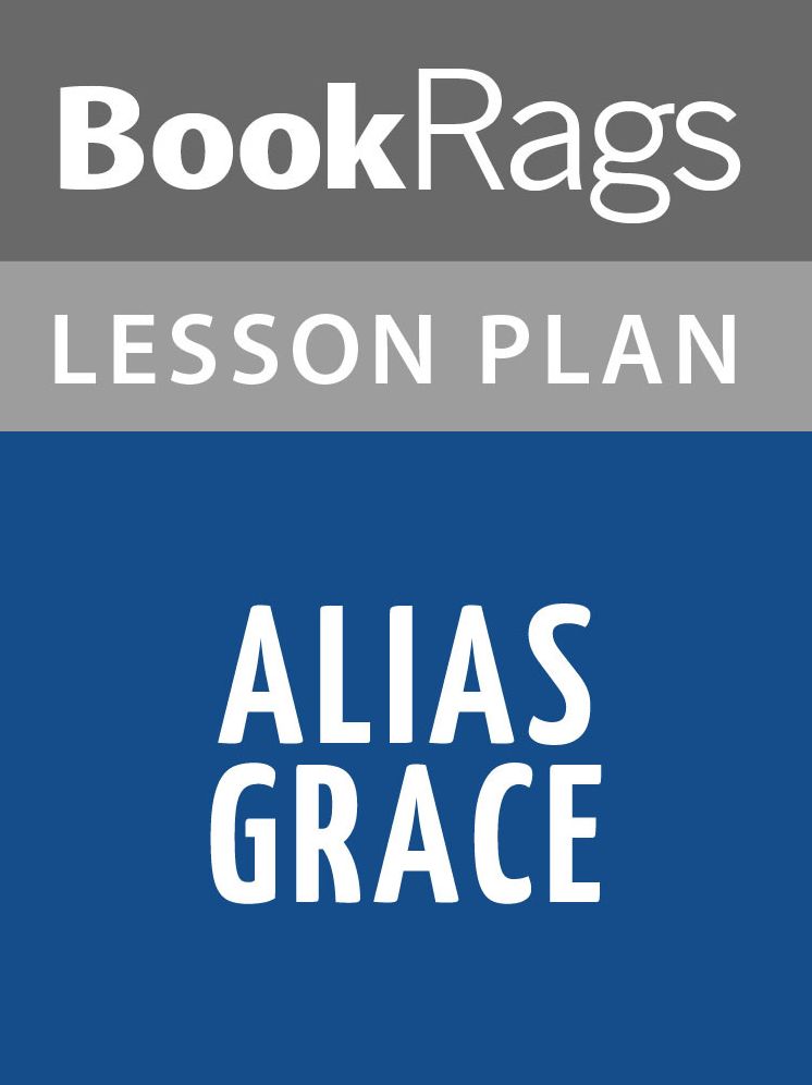 Alias Grace Lesson Plans