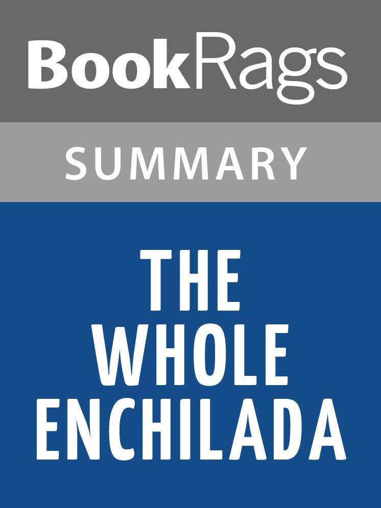 The Whole Enchilada by Diane Mott Davisdon l Summary & Study Guide