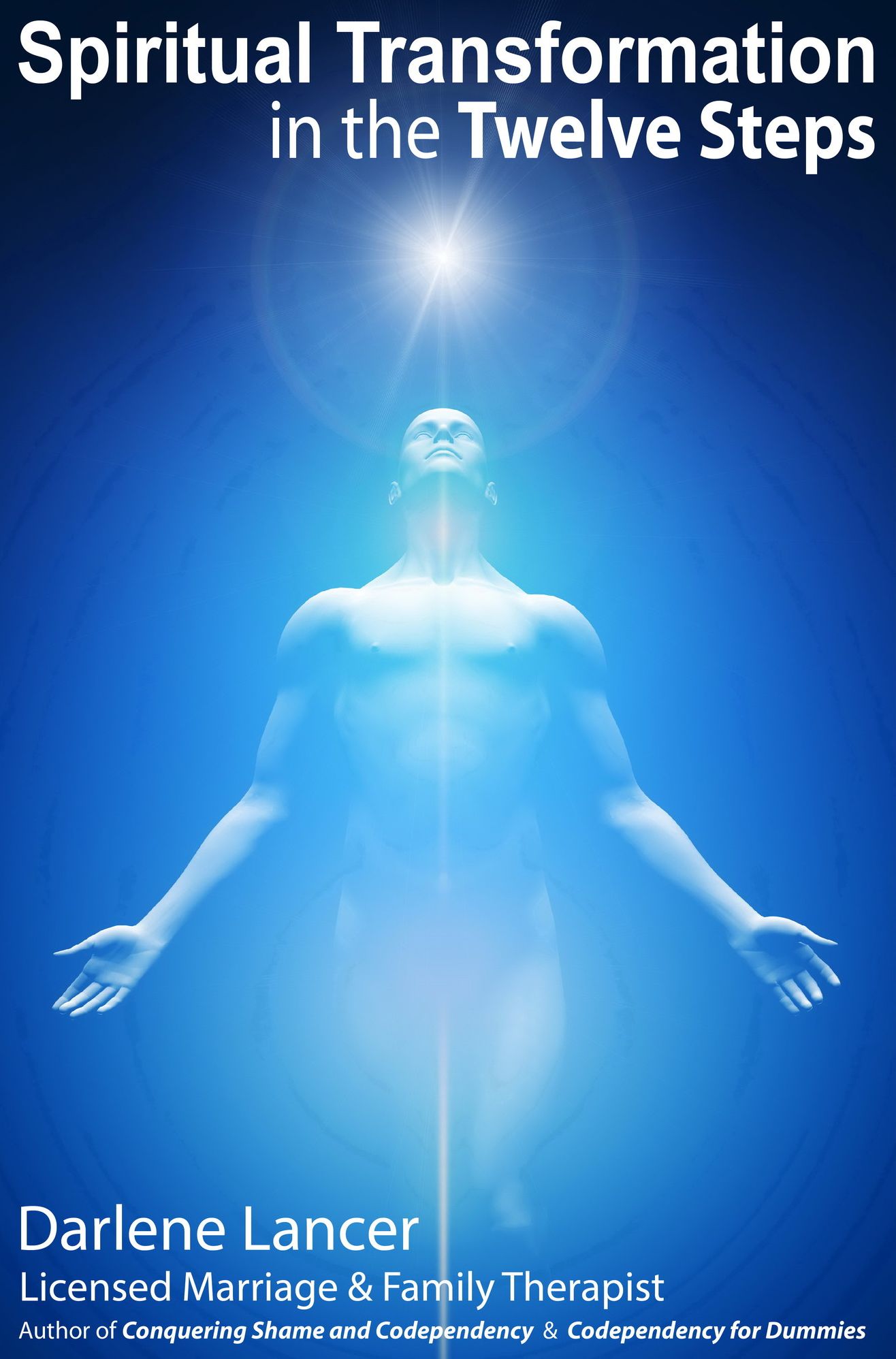 Spiritual Transformation in the Twelve Steps