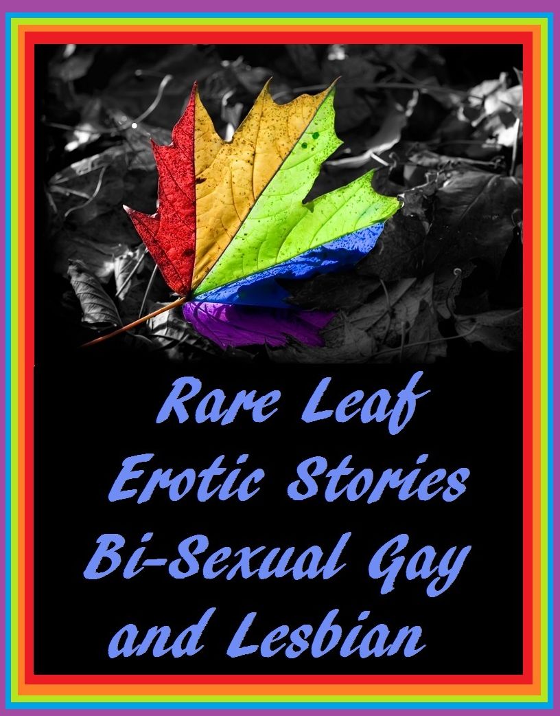 Rare Leaf Erotic Stories Bi-Sexual Gay and Lesbian : Lesbian Prison Stories 6 (Hentai, erotic, manga, anime, animation, adult erotica, nudes, photography, fetish, bondage, lesbian)