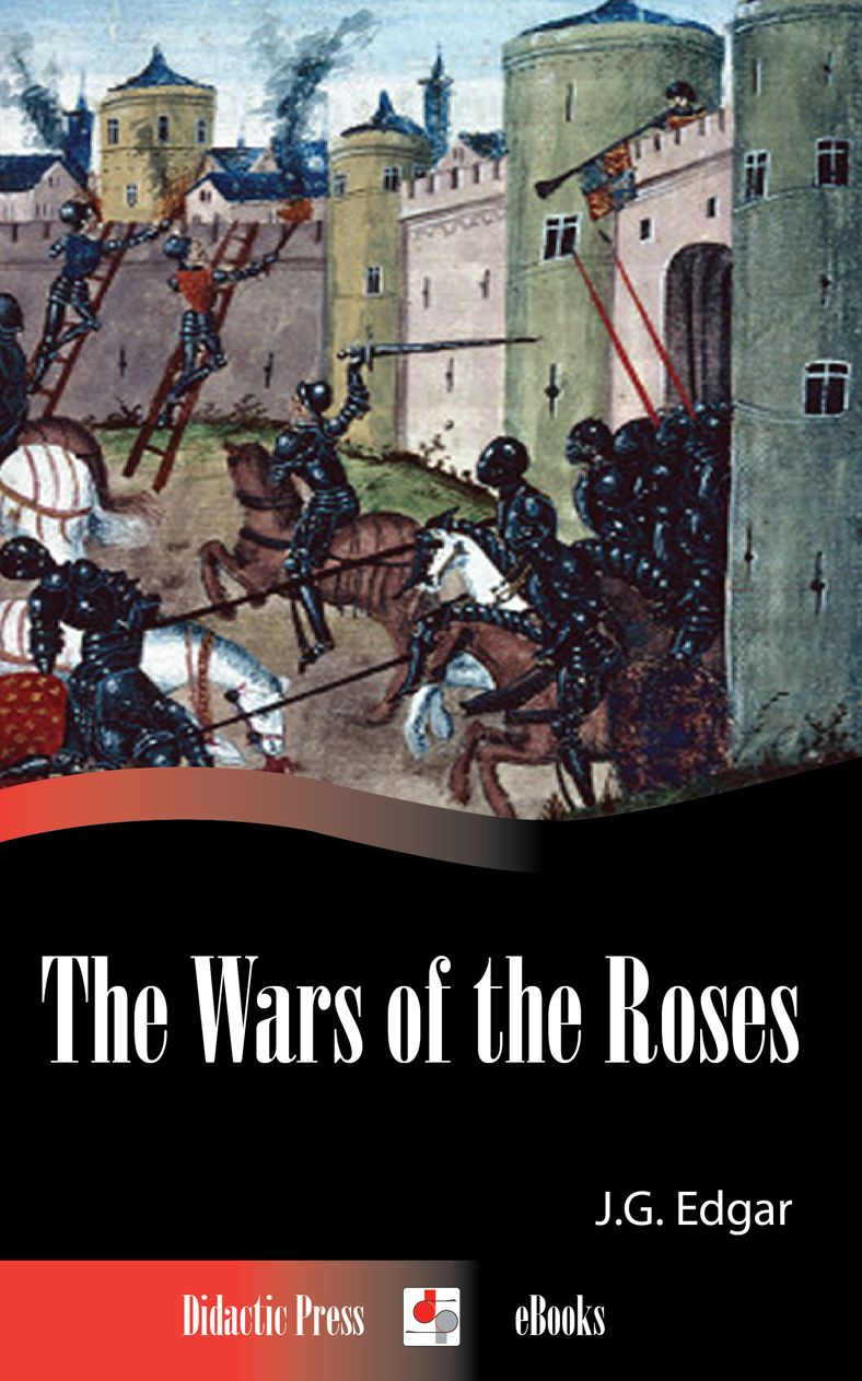 The Wars of the Roses